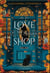 Love at the Whispering shop