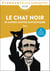 Le Chat noir et autres contes fantastiques : William Wilson - Le Masque de la Mort rouge - Metzengerstein