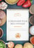 S'organiser pour bien manger : Recettes et astuces d'organisation pour reprendre en main ton alimentation
