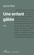 Une enfant gâtée