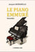 Le Piano Emmuré