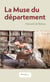 La Muse du département
