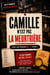 Camille n'est pas la meurtrière : Le jeu d'enquête grandeur nature