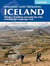 Walking and Trekking in Iceland : 100 days of walking and multi-day treks including the Laugavegur Trail