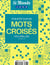 Le monde mots croisés n.15 : 100 Grilles