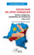 Sociologie de l'État congolais : Entre violences, prédation et résilience  (1885-2025)