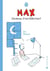 Max - journal d'un enfant debutant