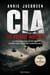 CIA, Les guerres invisibles : La véritable histoire des opérations secrètes américaines