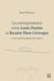 La correspondance entre Louis Dantin et Rosaire Dion Levesque