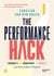 The performance hack /anglais