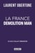 La France Demolition Man