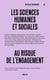 Les sciences humaines et sociales au risque de l'engagement
