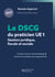 Le DSCG du praticien 2027 - UE 1 - Gestion juridique, fiscale et sociale : Le droit comme outil de pilotage, une lecture pratique du programme