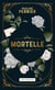 Mortelle