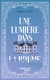 Une lumière dans la brume