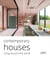Contemporary Houses. Living Around the World