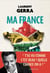 Ma France par Laurent Gerra