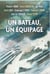 Un bateau, un équipage