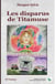 Les disparus de Titamuse