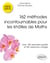 162 méthodes incontournables pour les khôlles de Maths : Avec 162 exemples guidés et 301 exercices