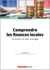 Comprendre les finances locales : Les acteurs, le cadre, le budget (5e édition)