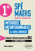 1re Spé Maths : Les méthodes incontournables - Réussir l'épreuve anticipée du Bac