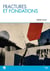 Fractures et Fondations