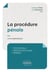 La procédure pénale