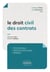 Le droit civil des contrats