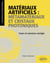 Matériaux artificiels : Métamatériaux et cristaux photoniques - Cours et exercices corrigés
