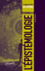 L'épistémologie
