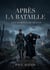 Après la bataille - Les Soirées de Médan : Une poignante description de la guerre franco prussienne à travers le récit d'un soldat blessé et secouru par une veuve endeuillée.