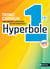 Hyperbole : Mathématiques Tronc commun - 1re - Manuel (édition 2026)