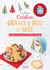 L'atelier gateaux et deco de noel - recettes et bricolage pour des fetes creatives - nouvelle editio