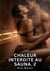 Chaleur Interdite au Sauna. 2 : Nouvelle Érotique de Sexe Tabou pour Adultes