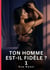 Ton homme est-il fidèle ? 1 : Nouvelle Érotique de Sexe Tabou pour Adultes