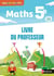 Panoramaths : Maths - 5e - Livre du professeur (édition 2026)