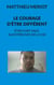 Le courage d'être différent