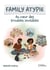 Family Atypie : Au coeur des troubles invisibles