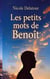 Les petits mots de Benoît