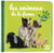 Les animaux de la ferme