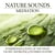 Nature Sounds Meditation