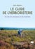 Le guide de l'herboristerie - 50 ans de pratiques et de recettes