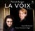 La voix