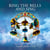 Ring The Bells & Sing - Progressive Sounds Of 1975