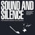 Sound And Silence - Four Pioneering Modernist Italian Composers