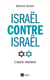 Israël contre Israël - L'autre menace