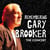 Remembering Gary Brooker - The Concert - édition deluxe