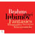 Fantasies - Rhapsodies - Intermezzi - Klavierstucke