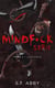 Mindf*ck série Tome 1 : Le risque